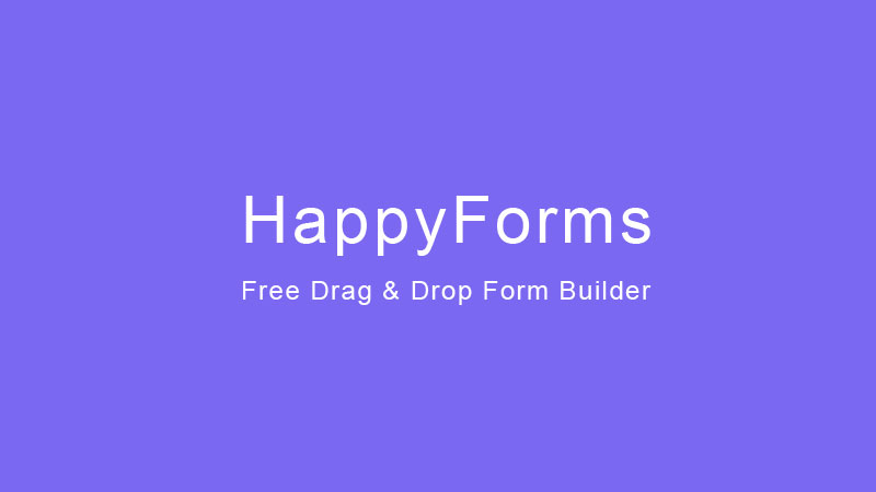 Happy Forms – Powerful Free WordPress Form Builder – Drag & Drop Form Builder